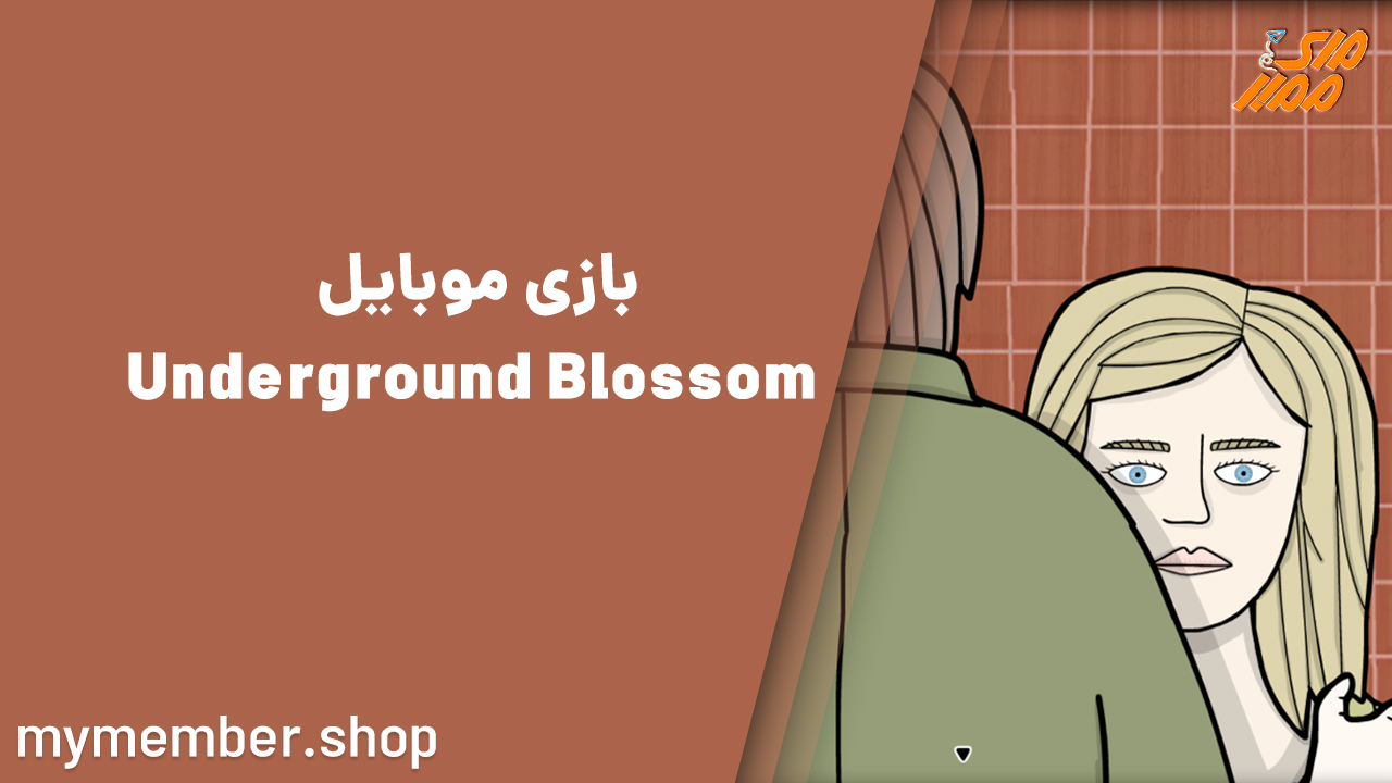 معرفی بازی موبایل Underground Blossom