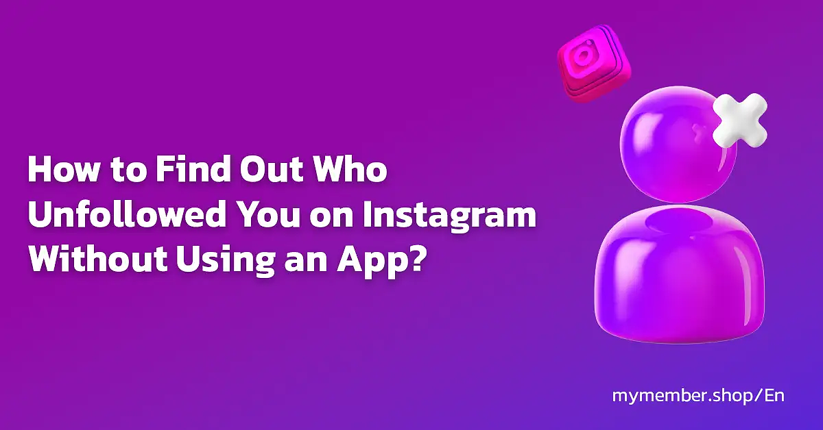 How to find out who unfollowed you on Instagram without using the app?