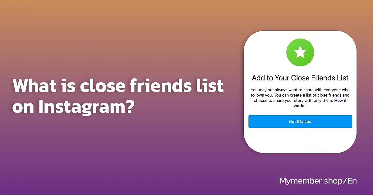 What is close friends list on Instagram?