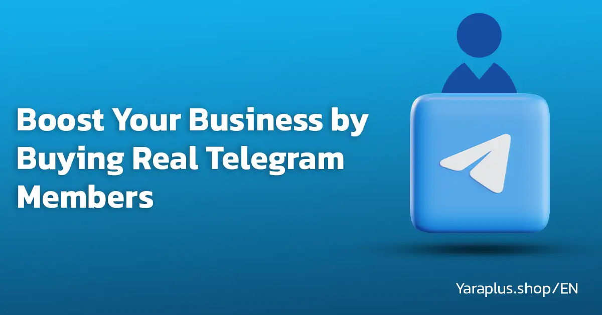 boost your business By buying Real Telegram Members