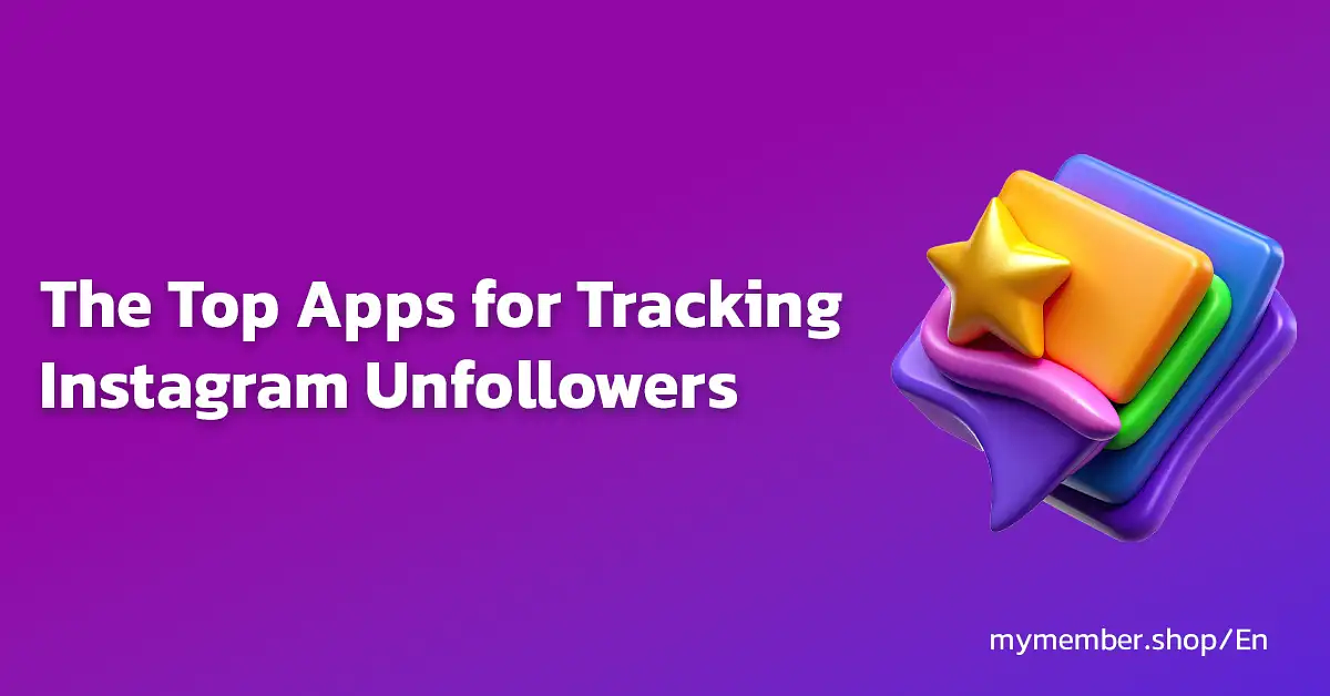 The Top Apps for Tracking Instagram Un-followers