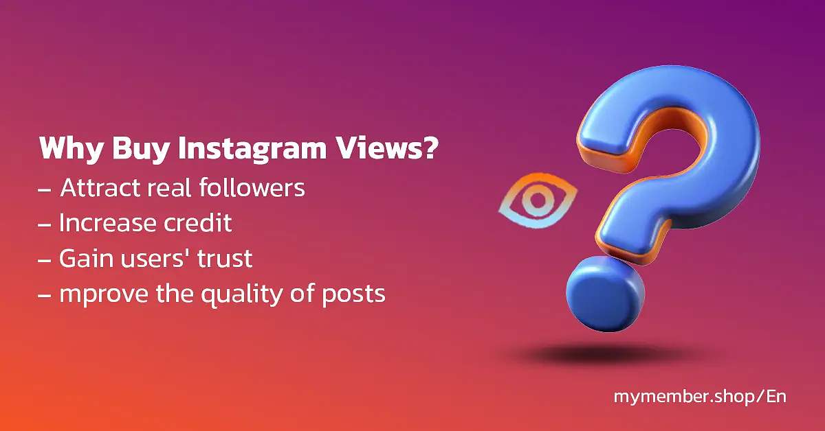 Why Buy Instagram Views?