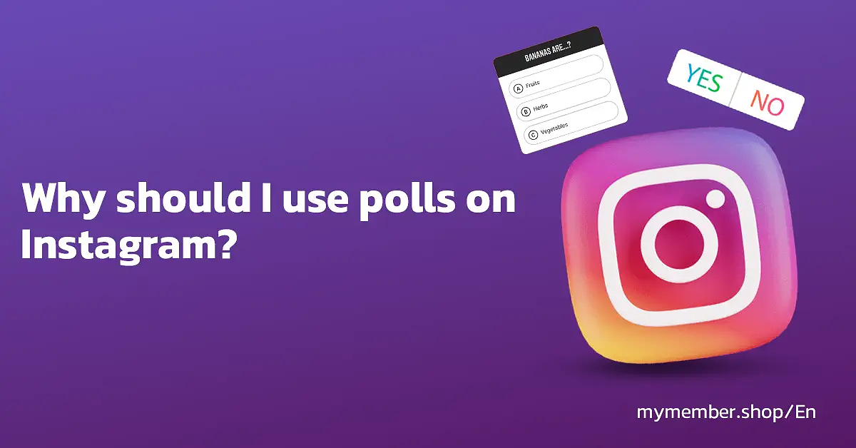 Why should I use polls on Instagram?