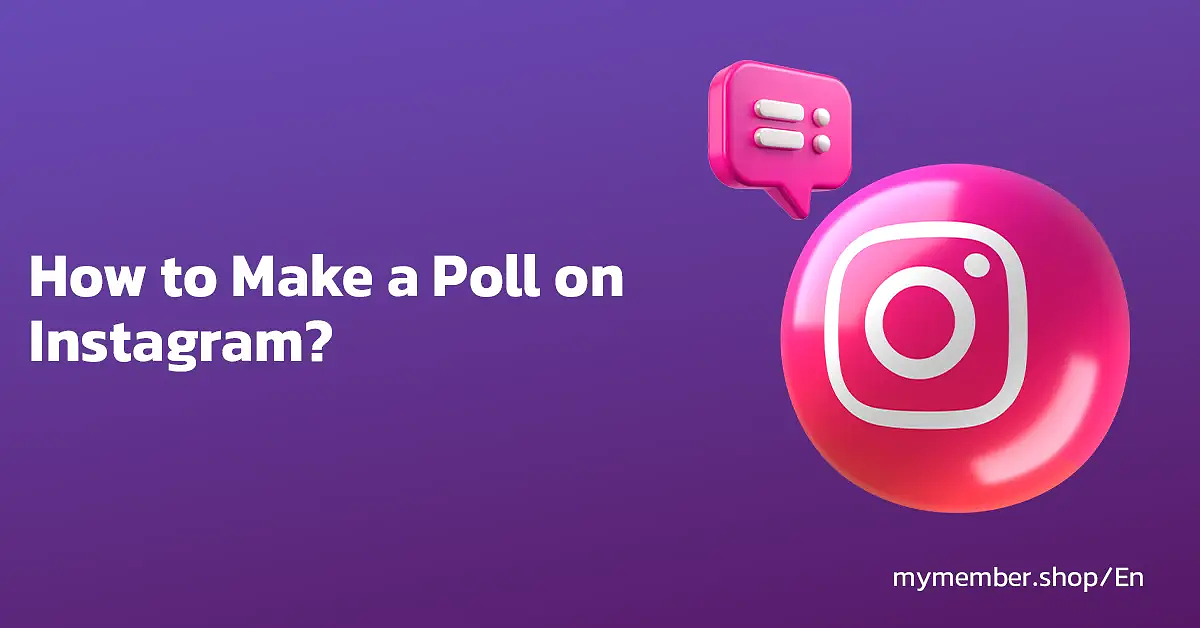 How to Make a Poll on Instagram?