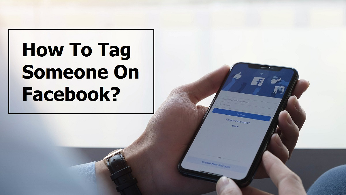 How To Tag Someone On Facebook?