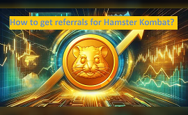 How to get referrals for Hamster Kombat