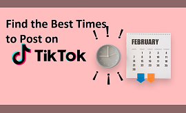 Find the Best Times to Post on Tiktok